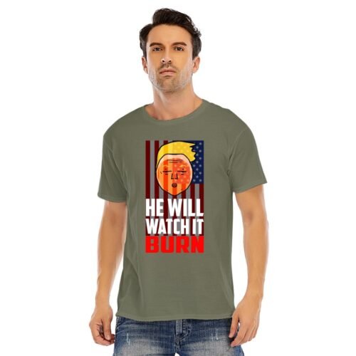 Trump Will Watch America Burn  Unisex O-neck Short Sleeve T-shirt | 180GSM Cotton (DTF) - Image 13